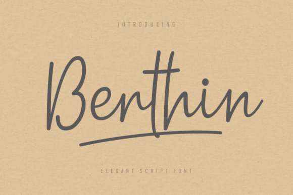 Berthin: The Elegant Script Font for Modern Branding