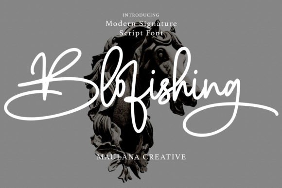 Blofishing: The Handwritten Font That Elevates Your Brand