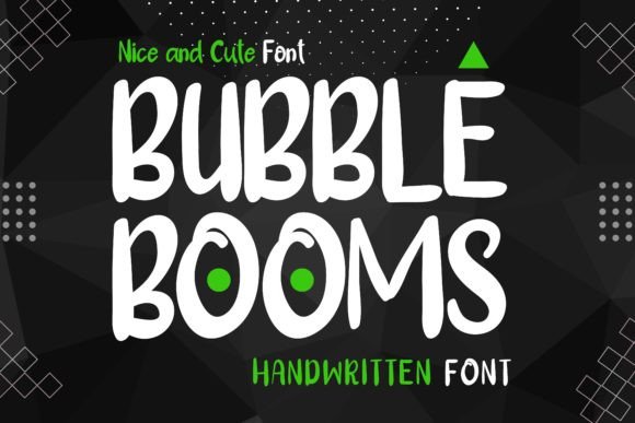 Bubble Booms: A Charming Handwritten Font for Makers