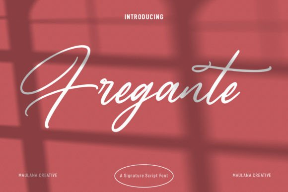 Fregante: A Modern Script Typeface for Editorial Design