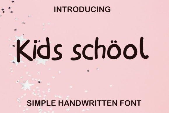 Kids School Font: A Handwritten Typeface for Branding