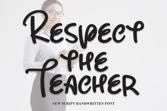 Respect the Teacher: A Handwritten Font for Digital Branding